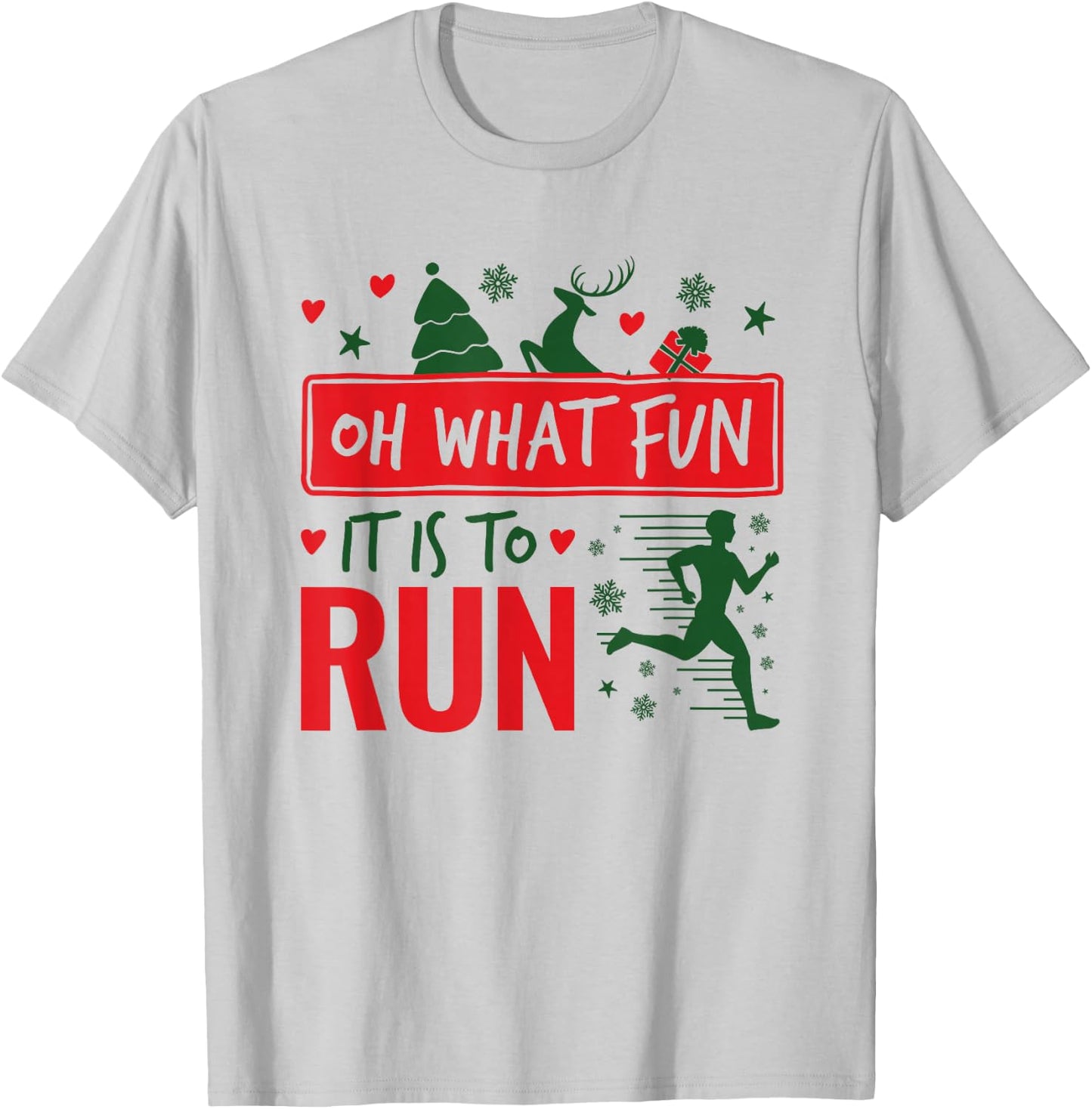Oh What Fun It Is To Run Runner Christmas T-Shirt - T-Shirt | Ash