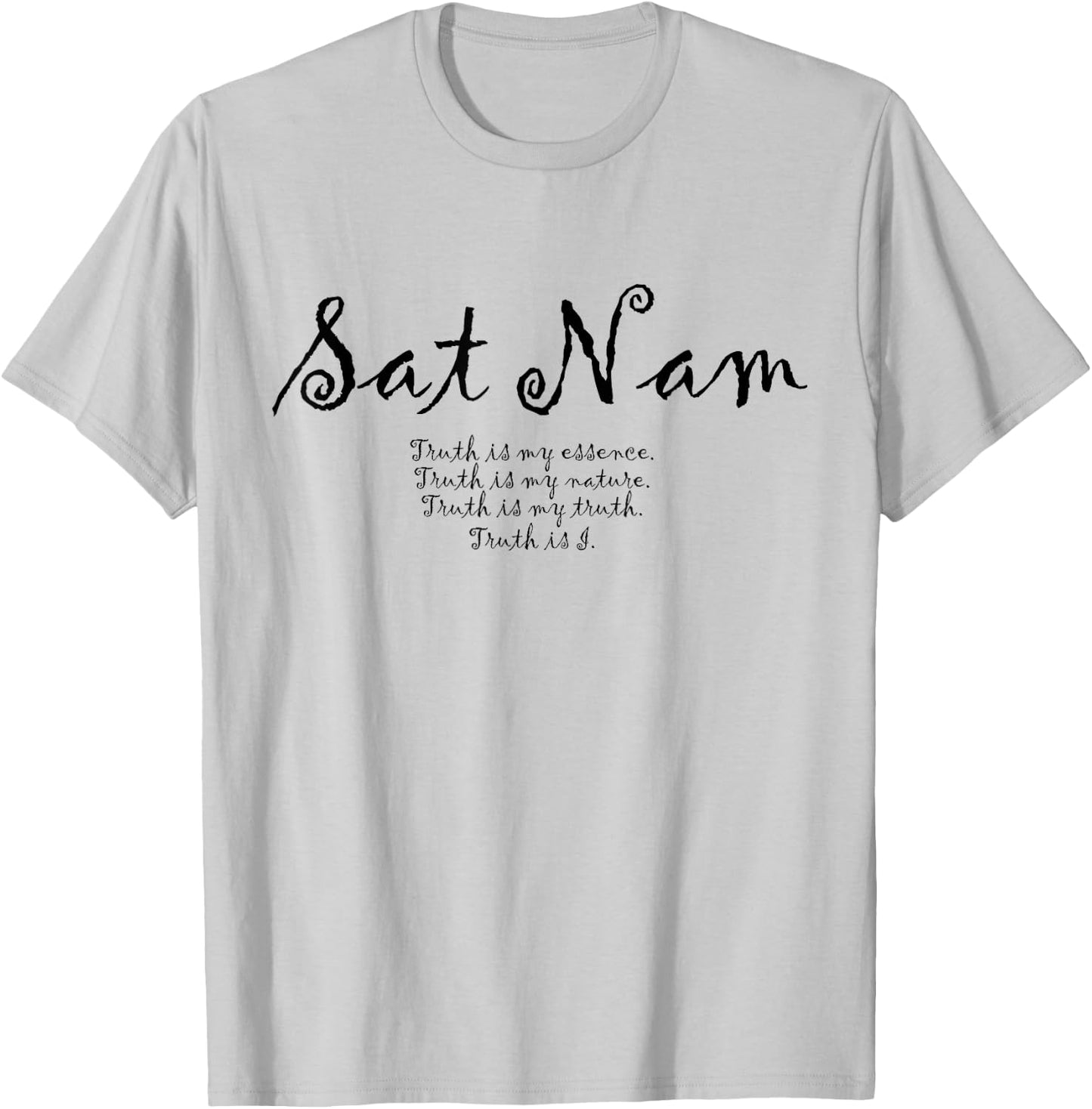Sat Nam Affirmations Meditation Kundalini Yoga T-Shirt - T-Shirt | Ash