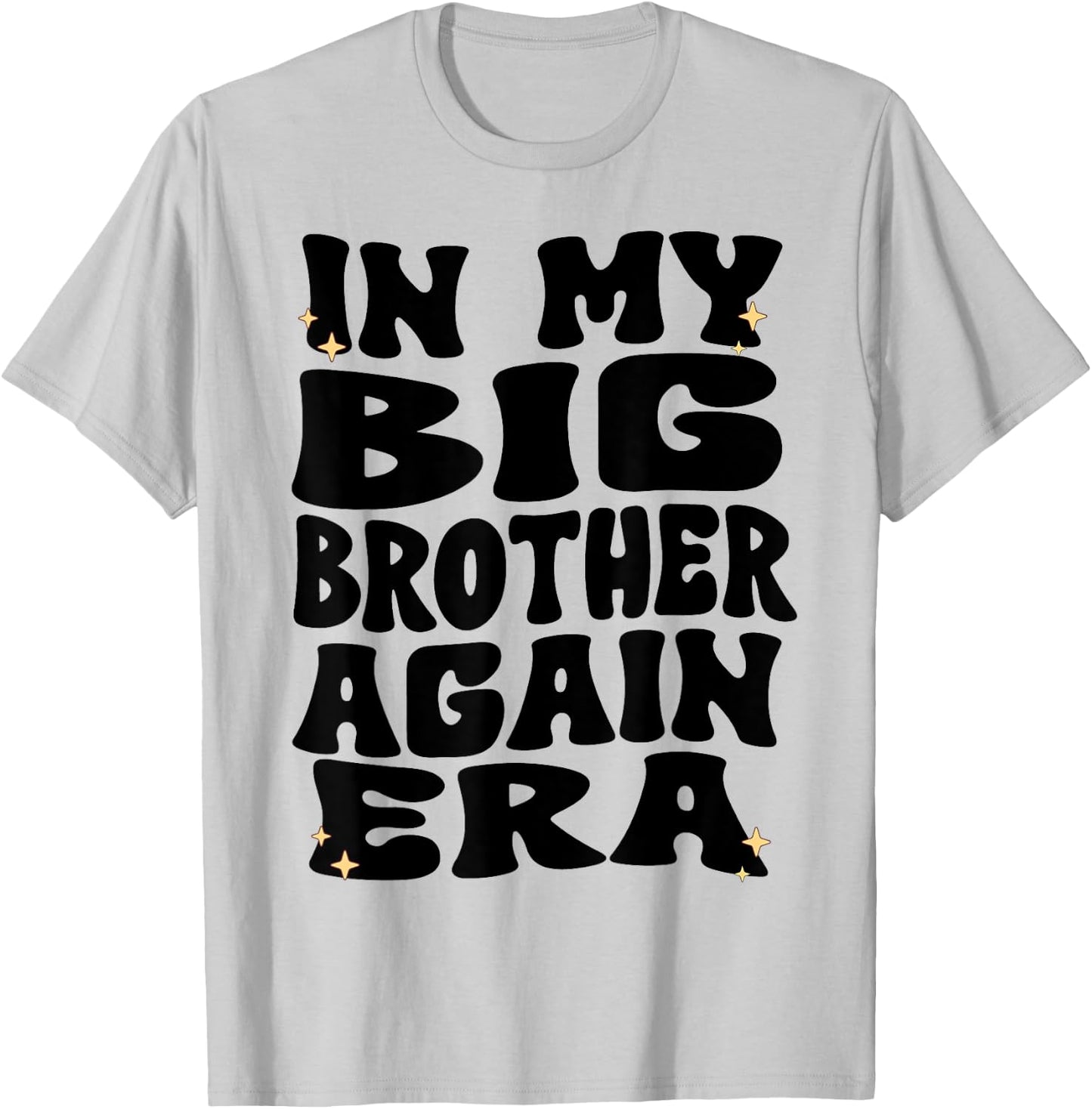 In My Big Brother Again Era Groovy Big Brother Again 2025 T-Shirt - T-Shirt | Ash