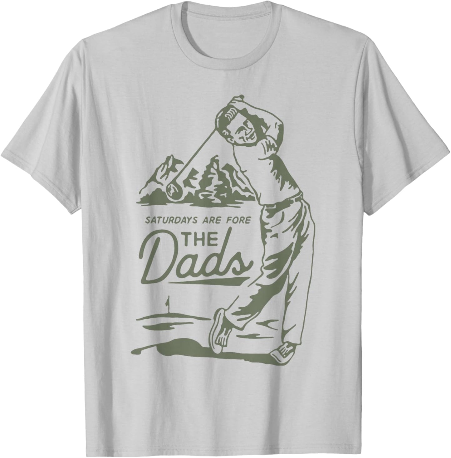 Saturdays are for The Dads Golfer Swing T-Shirt - T-Shirt | Ash