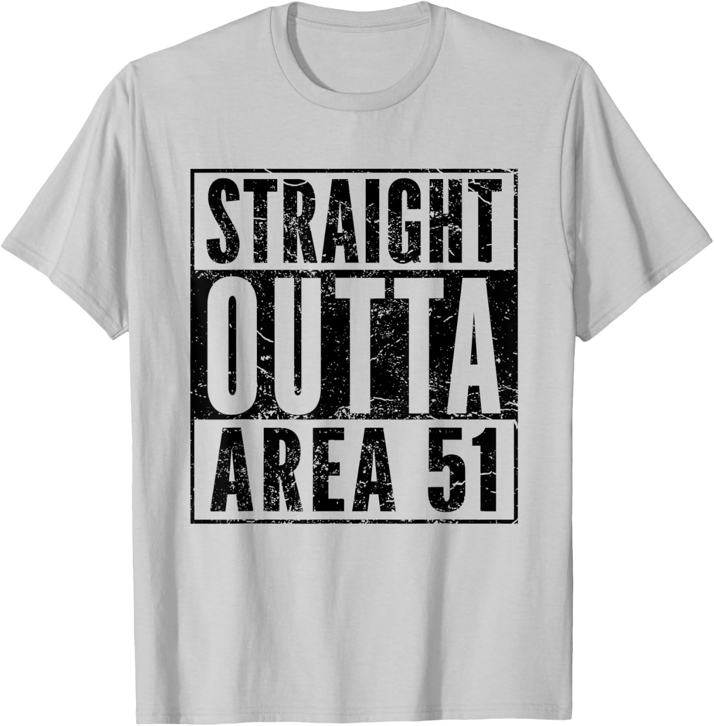 Funny UFO Alien Hunter Straight Outta Area 51 T-Shirt - T-Shirt | Ash