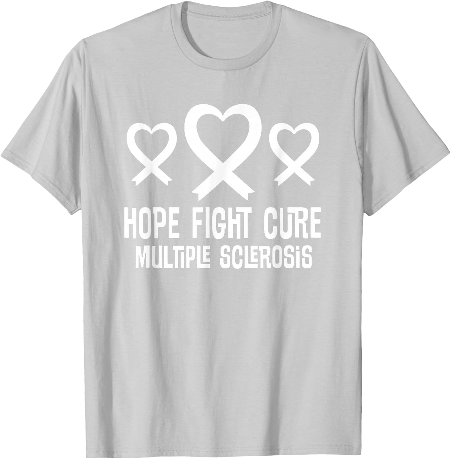 Multiple Sclerosis Awareness MS Hope Walk T-Shirt - T-Shirt | Ash