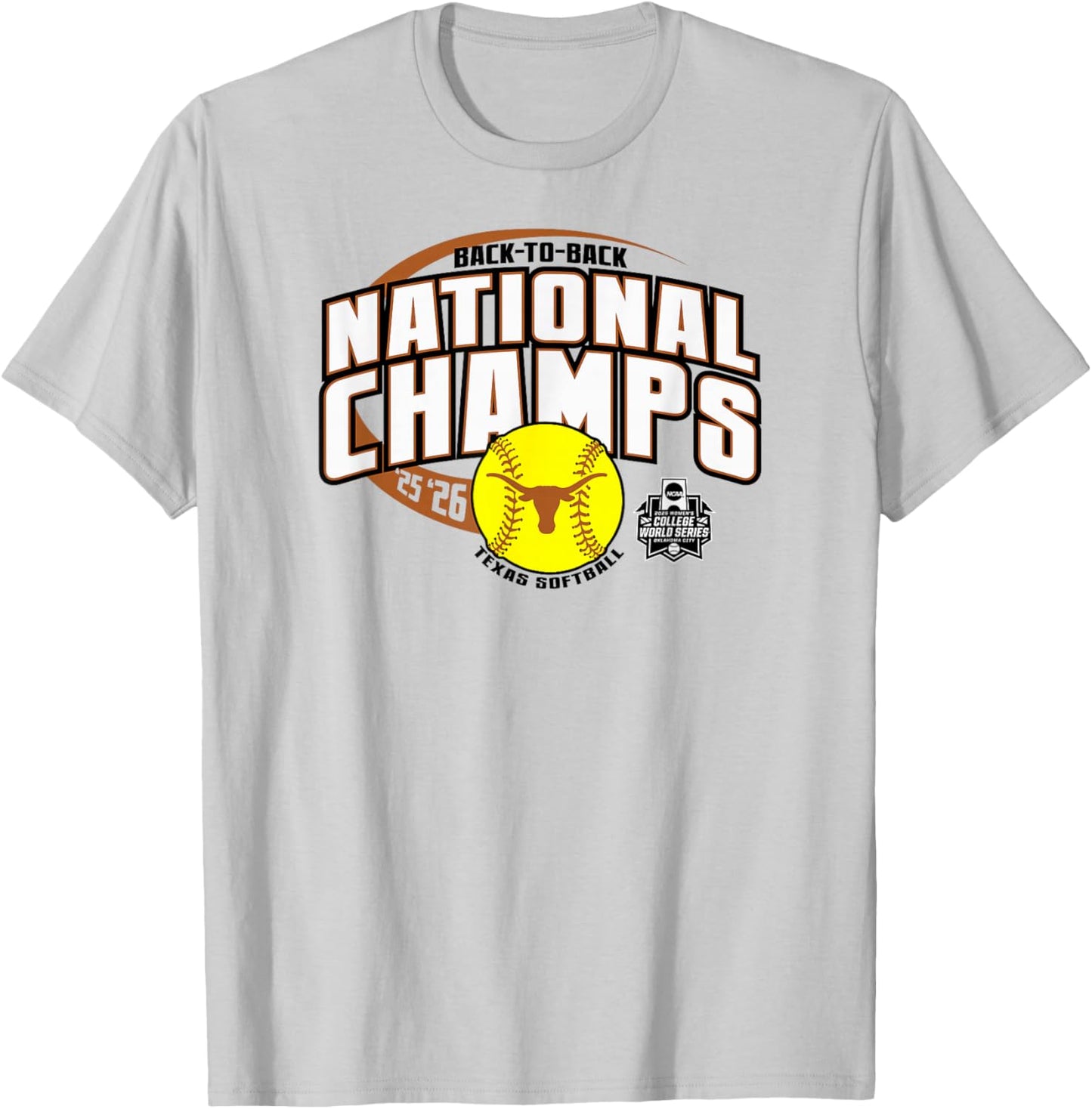 Texas Longhorns National Champs 2026 Softball WCWS Gray T-Shirt - T-Shirt | Ash