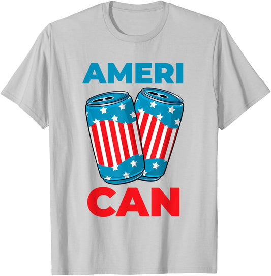 AmeriCAN Shirt Ameri CAN 4th of July Beer Patriotic Gifts T-Shirt - T-Shirt | Ash
