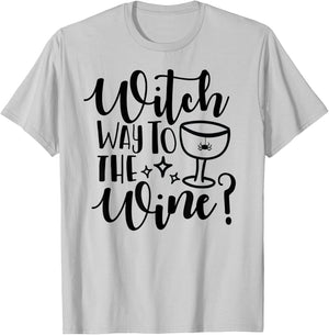 Witch Way to the Wine? Funny Teacher Mom Pun Women T-Shirt - T-Shirt | Ash