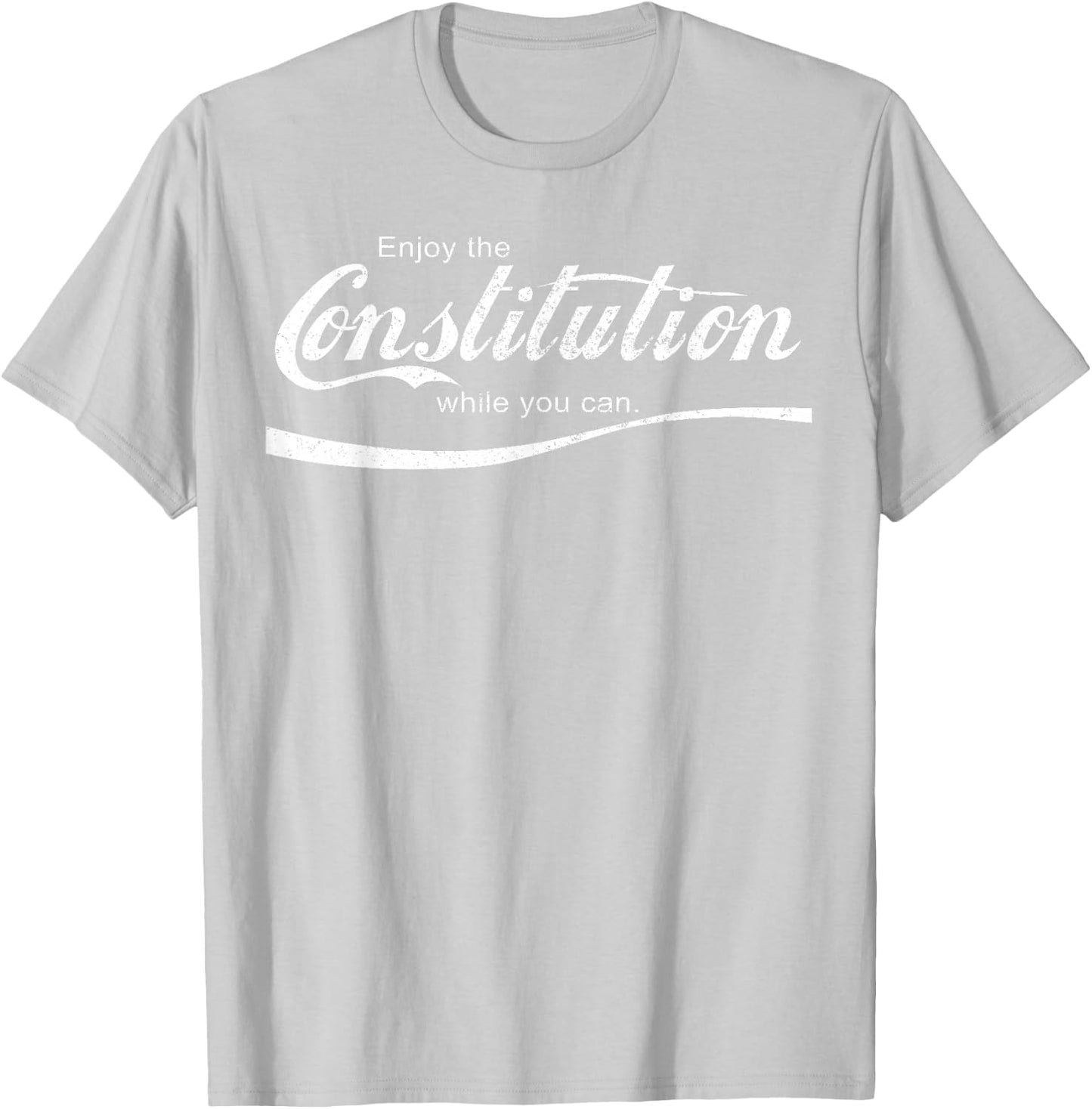 Enjoy The Constitution While You Can - Red Resist T-Shirt - T-Shirt | Ash