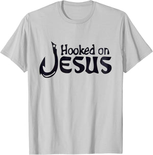 hooked on Jesus, Faith love god shirt T-Shirt - T-Shirt | Ash