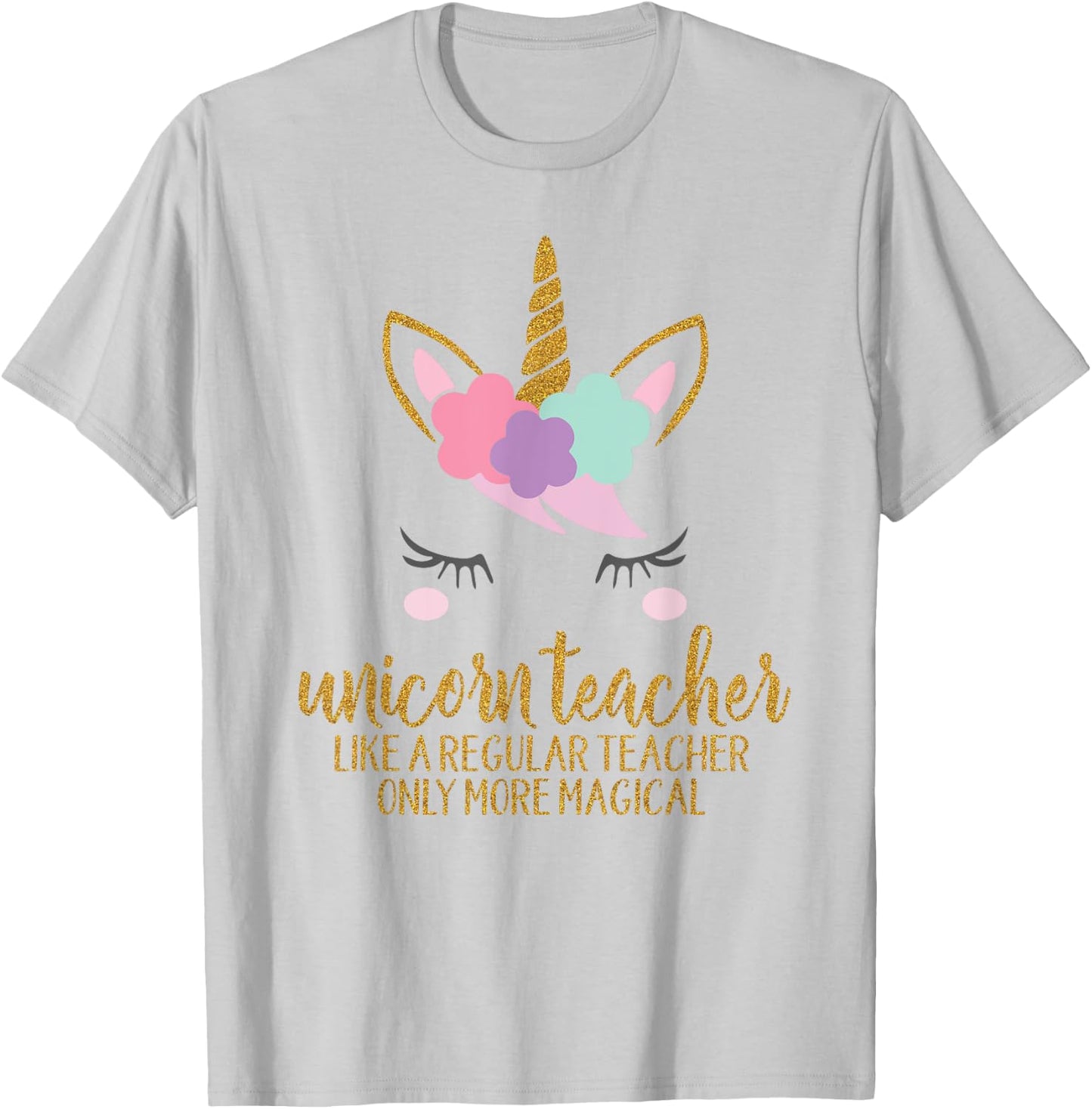 Unicorn Teacher Shirt , School Teacher Gift T-Shirt - T-Shirt | Ash