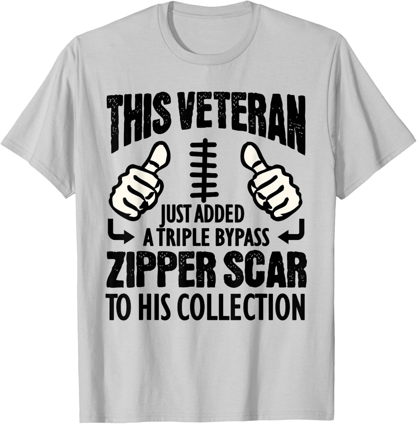 Heart Surgery Recovery Gift Veteran Triple Bypass Survivors T-Shirt - T-Shirt | Ash