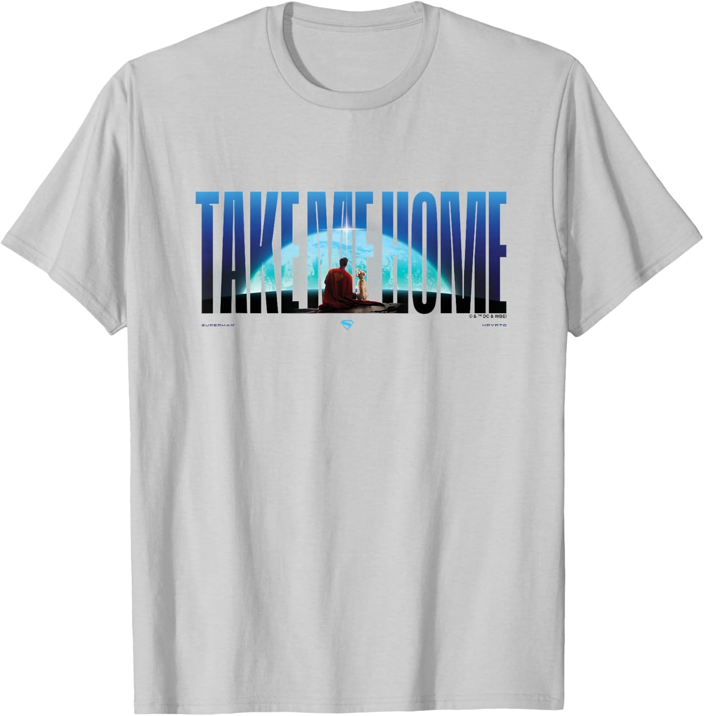 Superman (2025 Movie) Take Me Home Words T-Shirt - T-Shirt | Ash