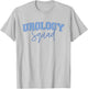 Urology Student Urologist Future Urologist Urology Squad T-Shirt - T-Shirt | Ash