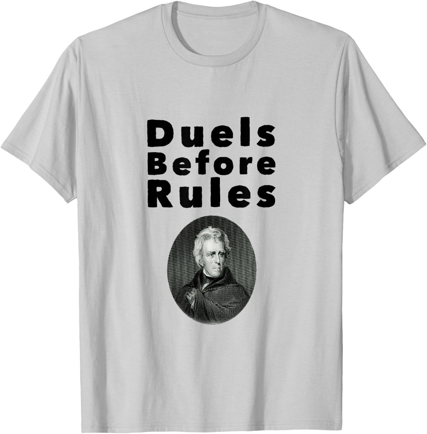 Andrew Jackson Funny President T-Shirt - T-Shirt | Ash
