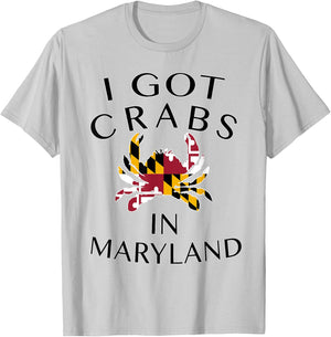 I Got Crabs in Maryland - MD Pride T-Shirt - T-Shirt | Ash