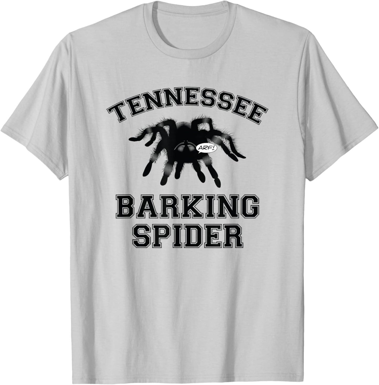 Tennessee Barking Spider T Shirt - Funny, Humor T-Shirt - T-Shirt | Ash