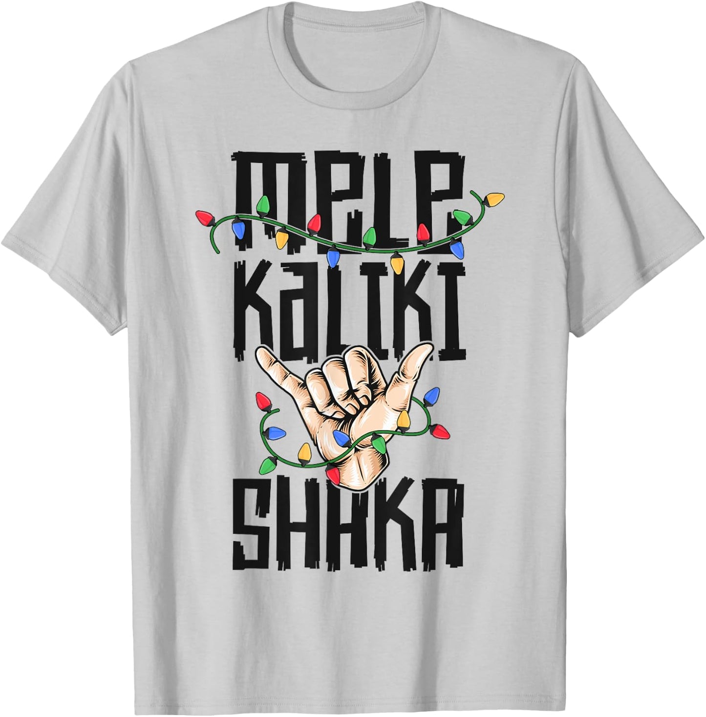 Mele Kalki Shaka Hawaiian Christmas shirt Kalikimaka Hawaii T-Shirt - T-Shirt | Ash