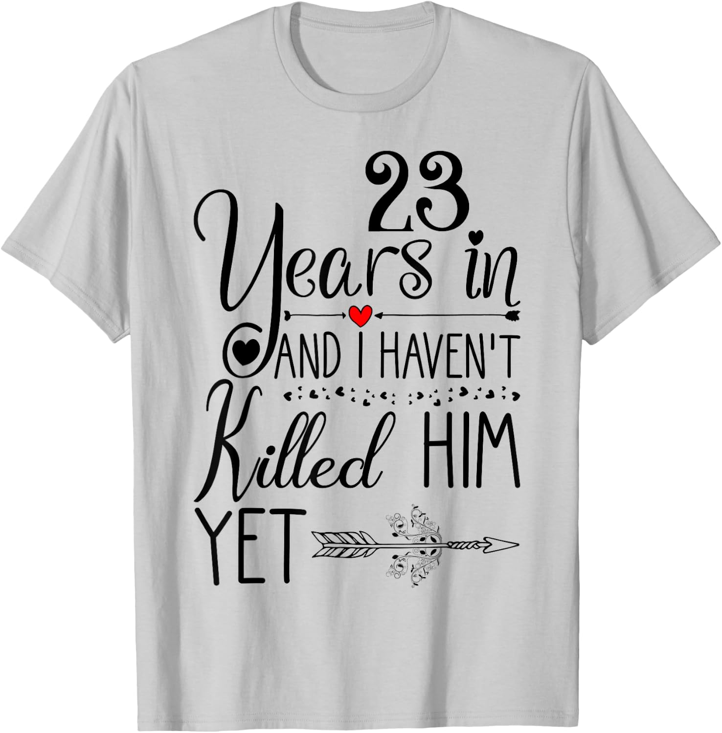 23rd Wedding Anniversary for Wife Her 23 Years of Marriage T-Shirt - T-Shirt | Ash