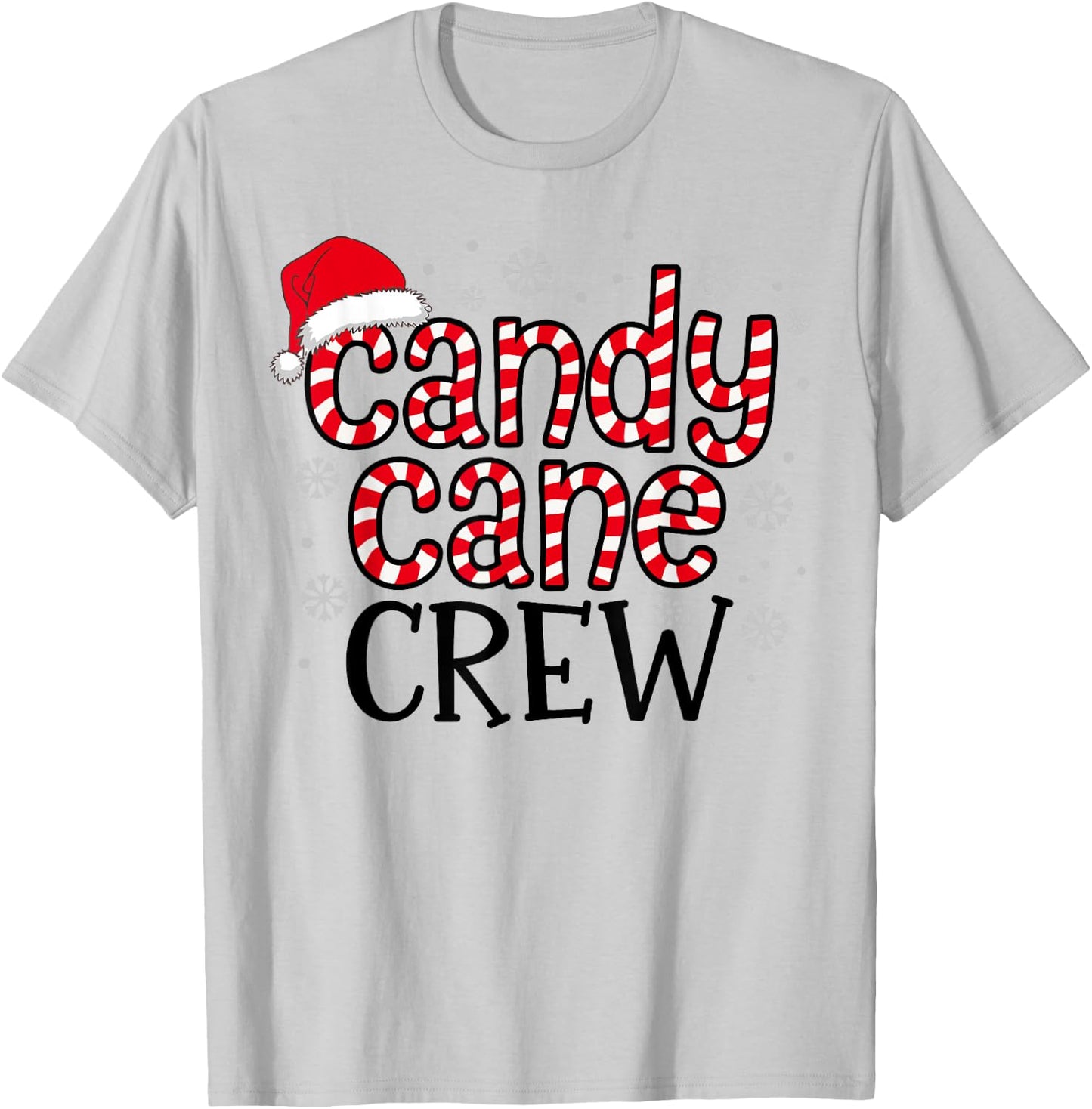 Candy Cane Crew Christmas Squad Xmas Family Matching Santa T-Shirt - T-Shirt | Ash