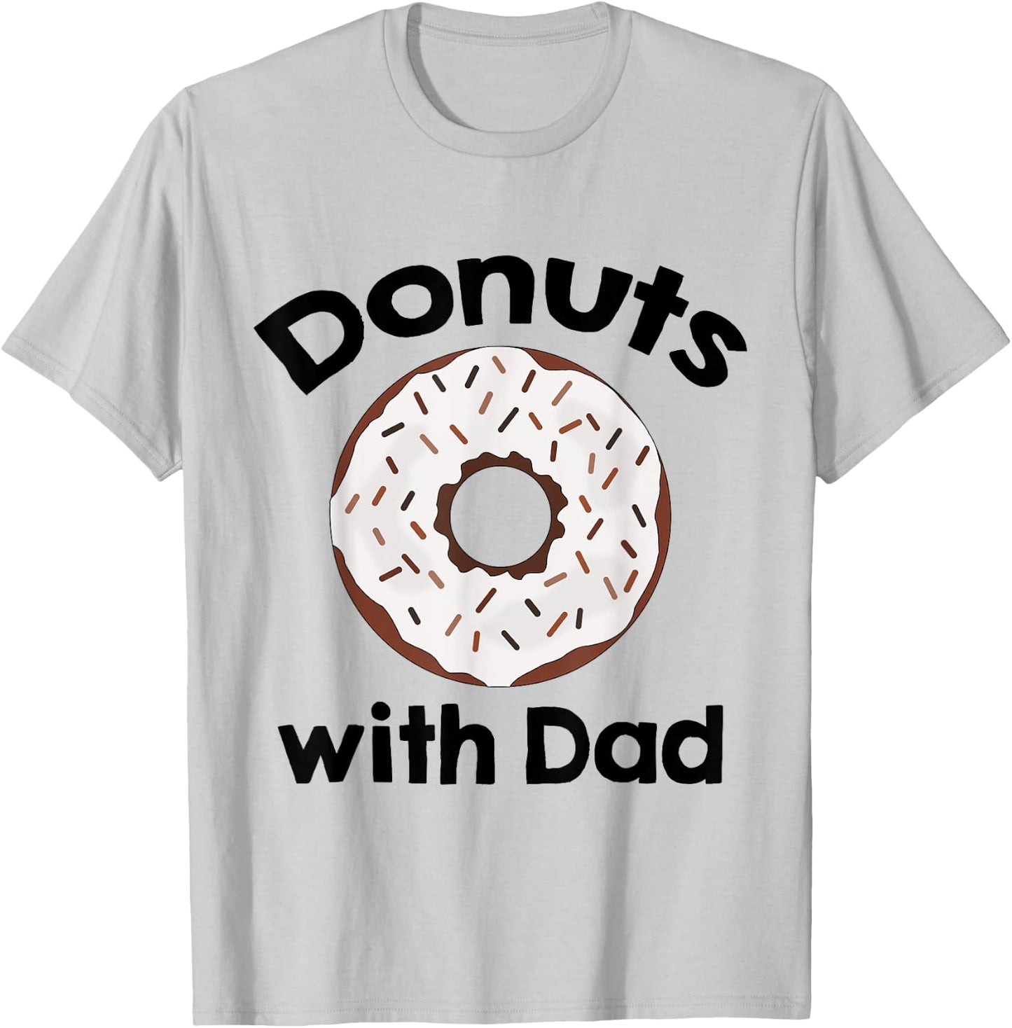 Donuts with Dad T-Shirt - T-Shirt | Ash