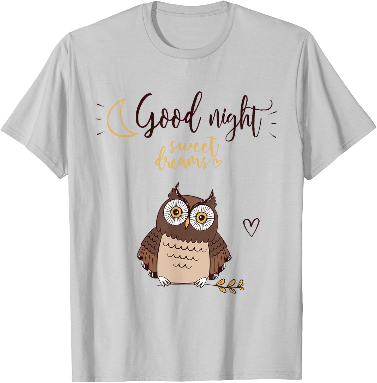 Good Night Sweet Dreams Owl Heart T-Shirt - T-Shirt | Ash