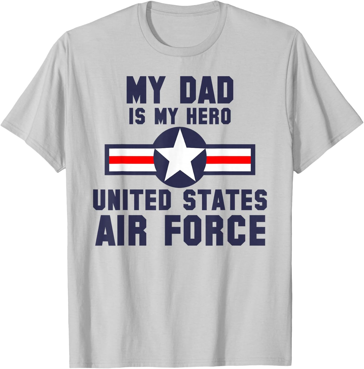 My Dad is My Hero United States Air Force Vintage T-Shirt - T-Shirt | Ash