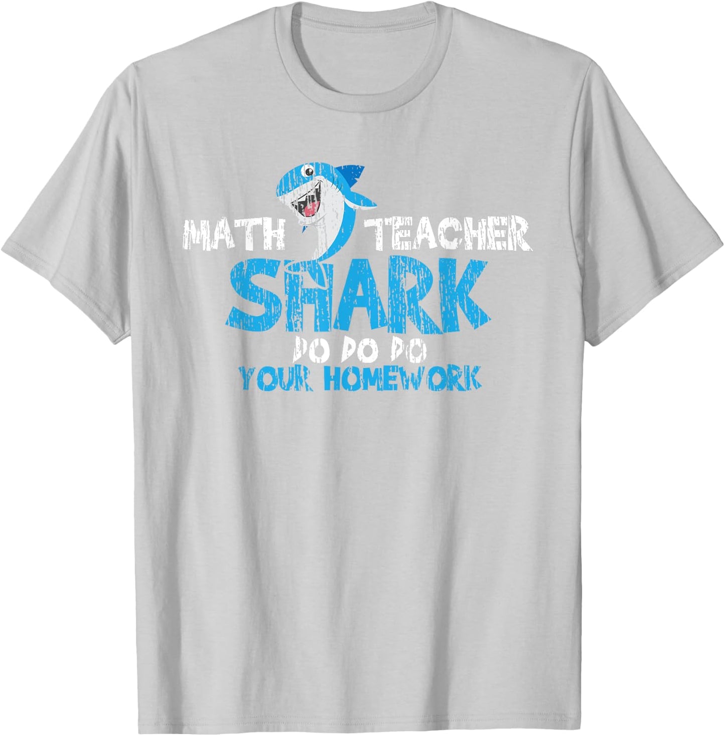 Math Teacher Shark Teachers Gift Men Women Girls Kids T-Shirt - T-Shirt | Ash