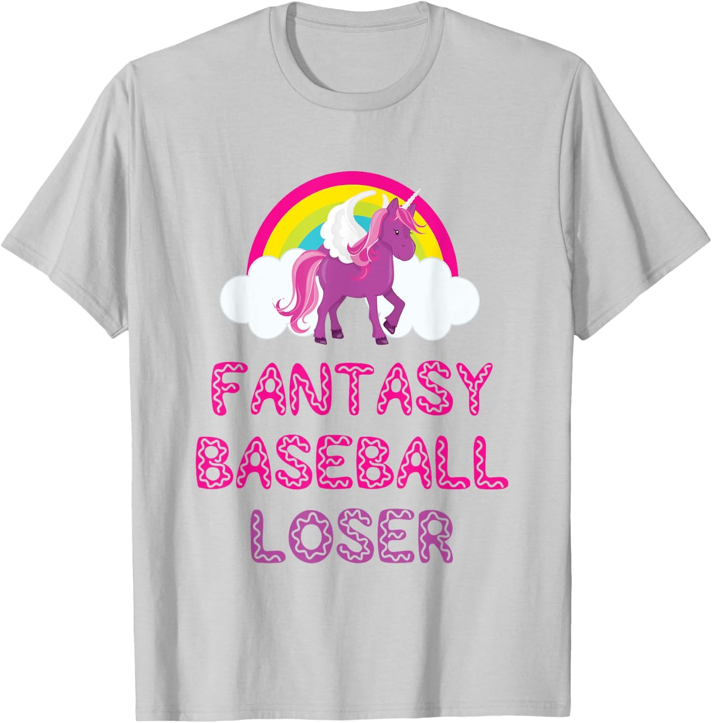 Fantasy Baseball Loser Unicorn Shirt For Bad Players T-Shirt - T-Shirt | Ash