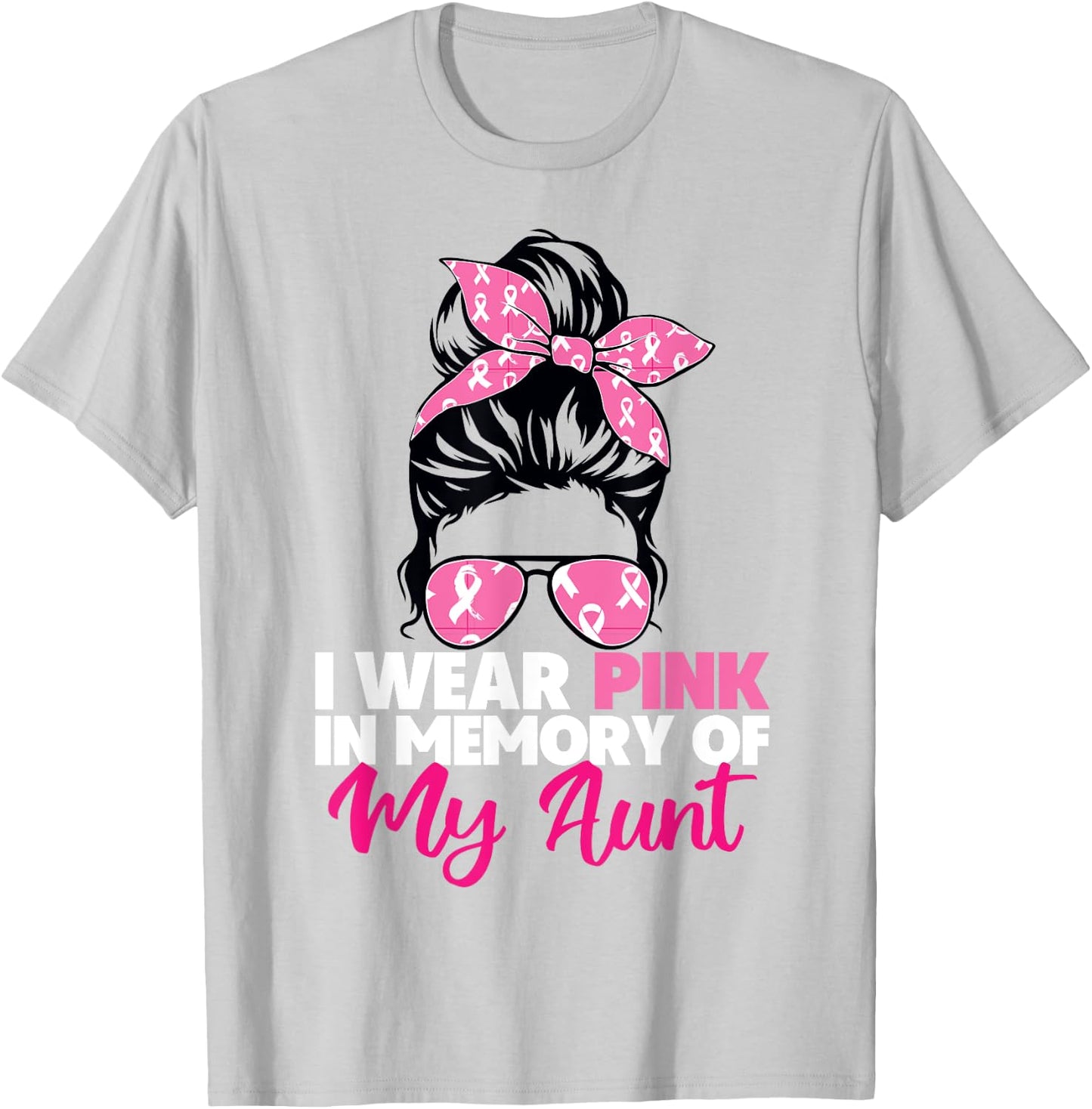 I Wear Pink In Memory Of My Aunt Breast Cancer Awareness T-Shirt - T-Shirt | Ash