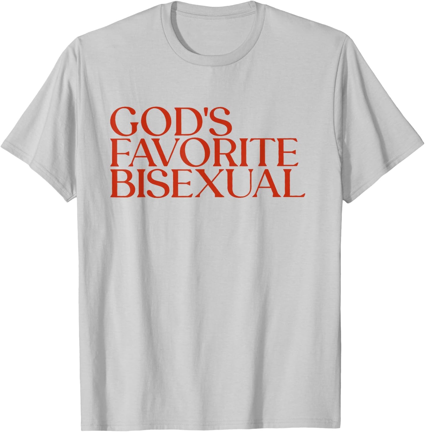 God's Favorite Bisexual Aesthetic Gay LGBTQ WLW Graphic T-Shirt - T-Shirt | Ash