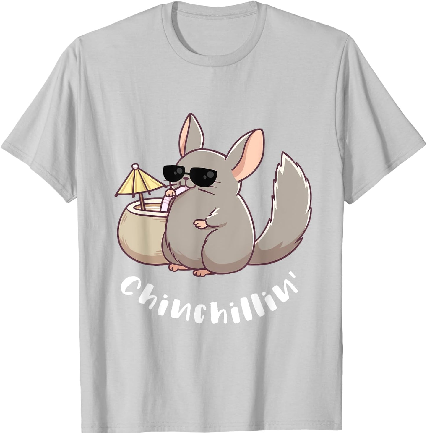 Chinchilla Chinchillin' Funny Rodent Gift Pun T Shirt T-Shirt - T-Shirt | Ash