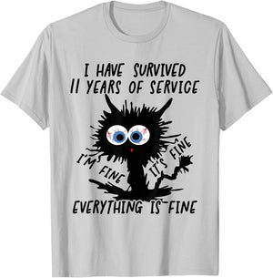 I Have Survived 11 Years Of Of Service I'm Fine T-Shirt - T-Shirt | Ash
