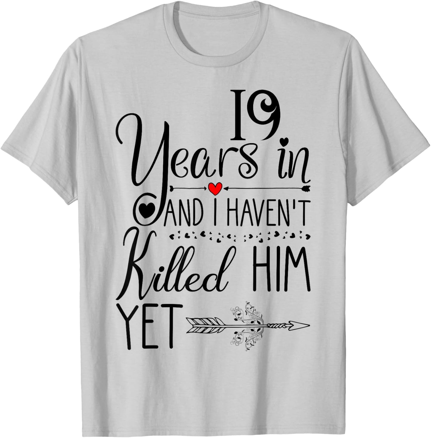 19th Wedding Anniversary Wife - 19 Years of Marriage T-Shirt - T-Shirt | Ash