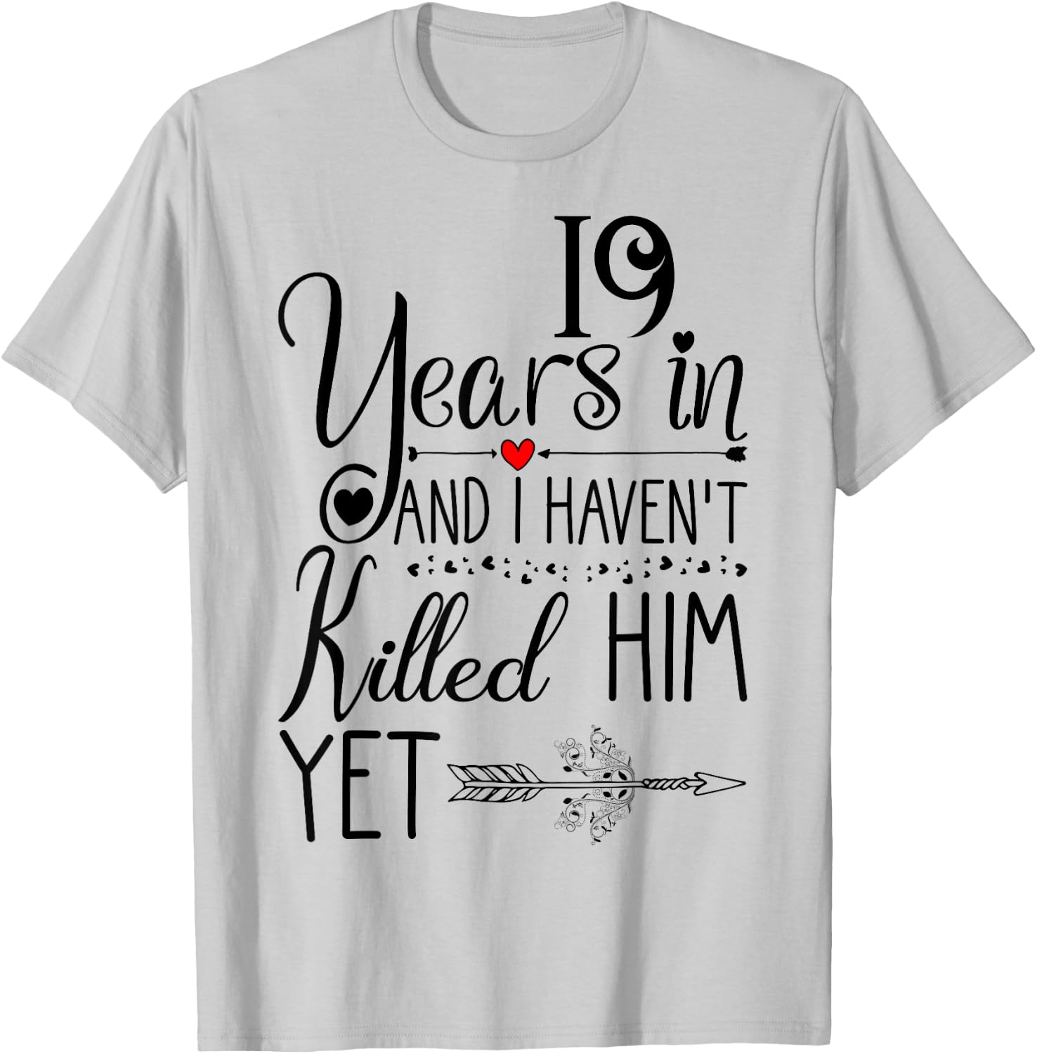 19th Wedding Anniversary Wife - 19 Years of Marriage T-Shirt - T-Shirt | Ash