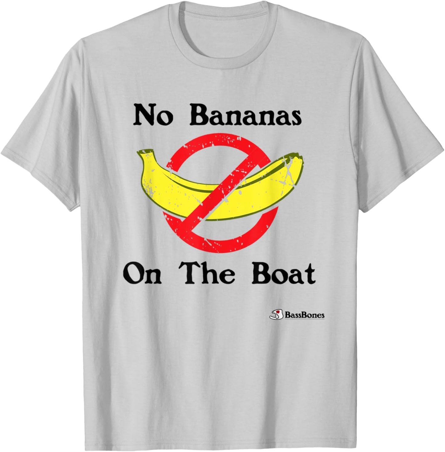 Fishing No Bananas On The Boat Funny Fishing Joke T-Shirt - T-Shirt | Ash