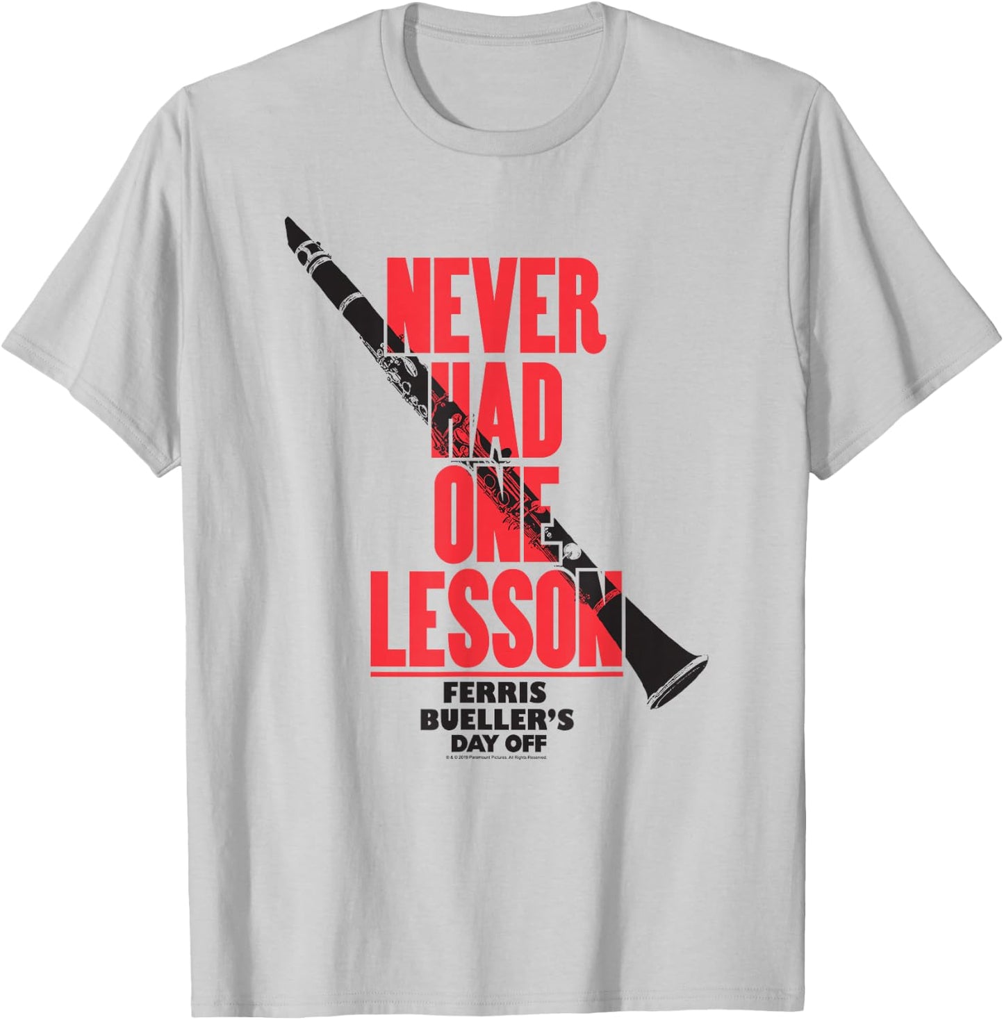 Ferris Bueller's Day Off Clarinet Never Had One Lesson Movie T-Shirt - T-Shirt | Ash