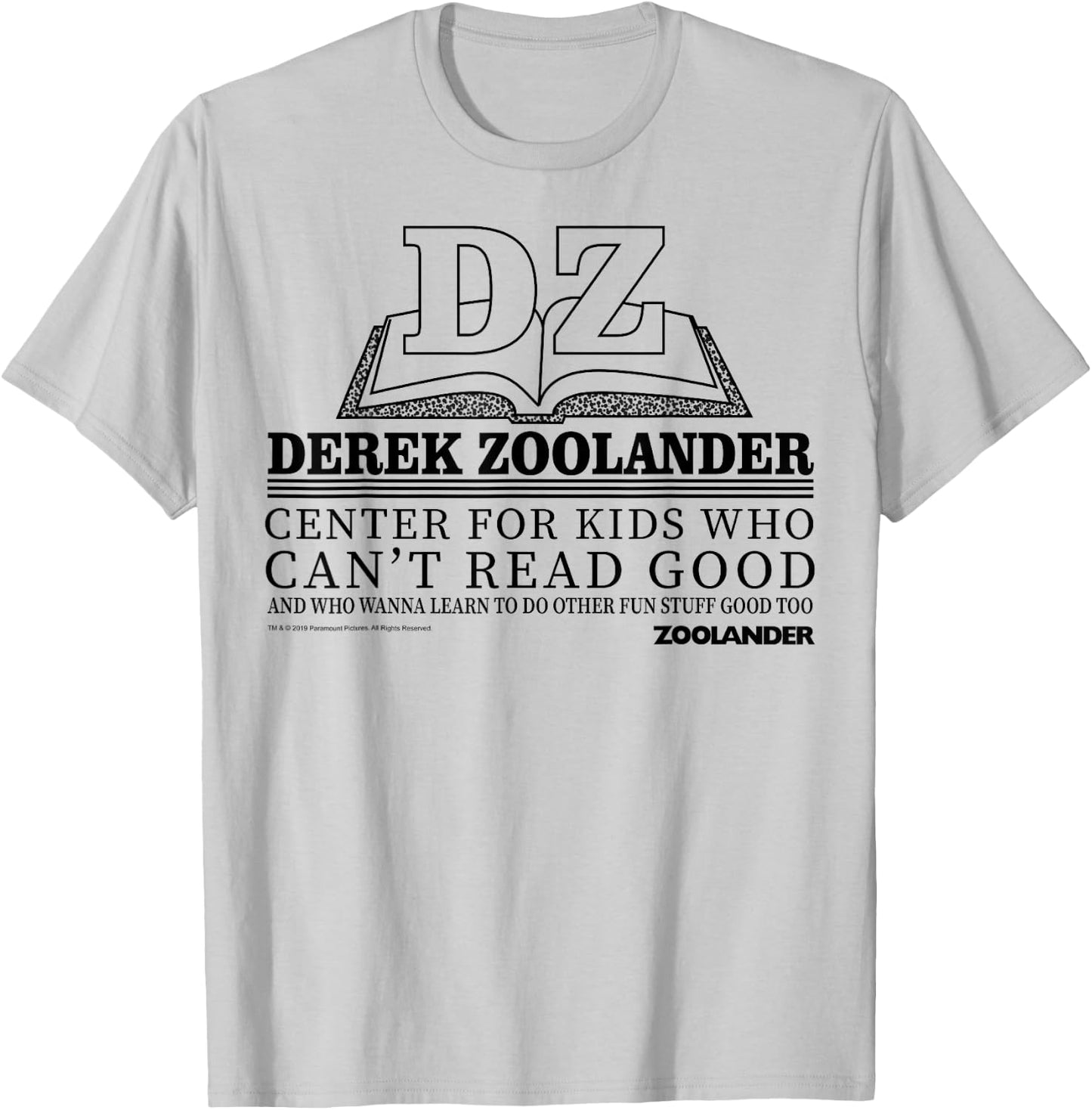 Zoolander Center For Kids Who Can't Read Good T-Shirt - T-Shirt | Ash
