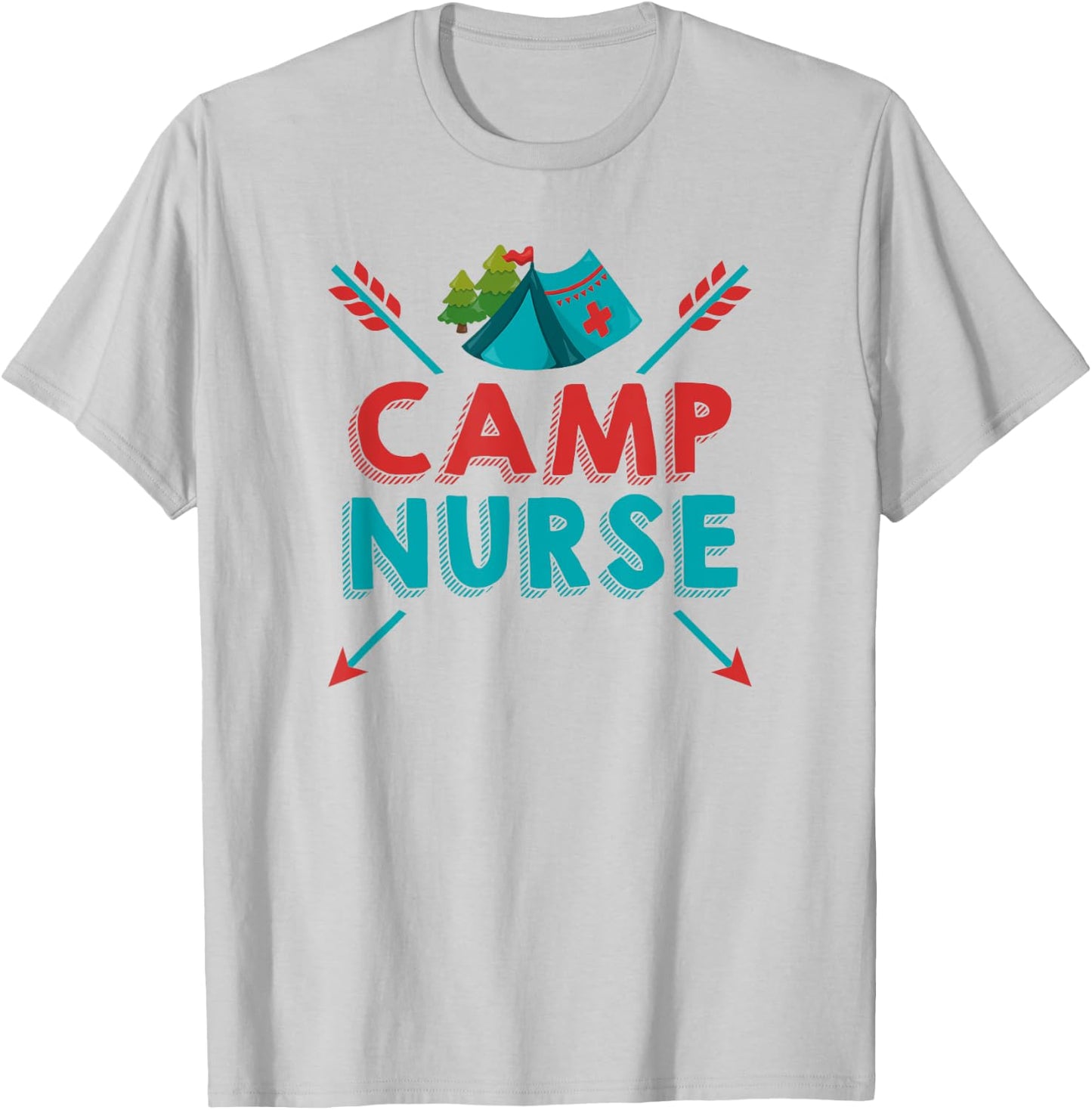Camp Nurse Shirt Nursing RN Appreciation Camping T-Shirt - T-Shirt | Ash