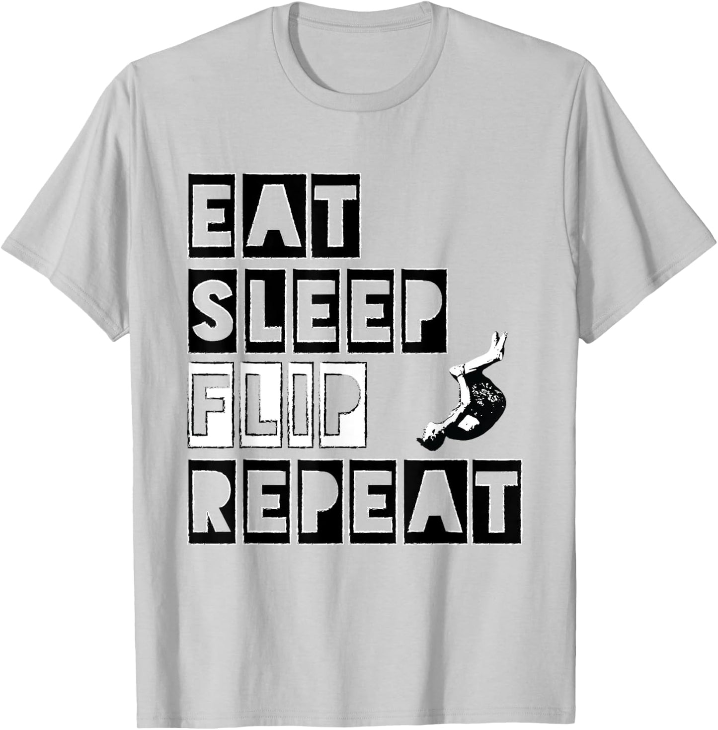 Eat Sleep Flip Repeat Gymnast & Tumbling T-Shirt - T-Shirt | Ash