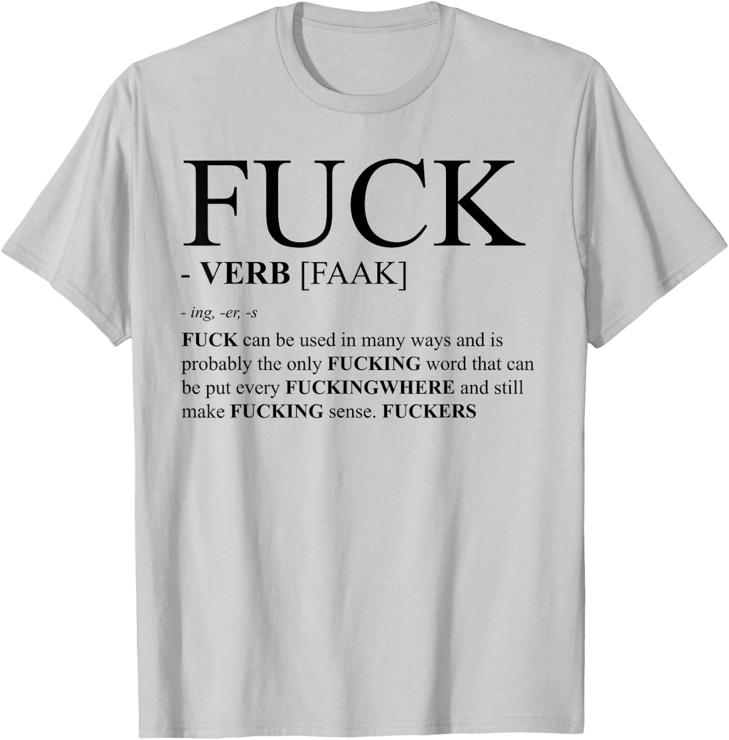 Fuck Definition Dictionary Design Profanity Gift T-Shirt - T-Shirt | Ash