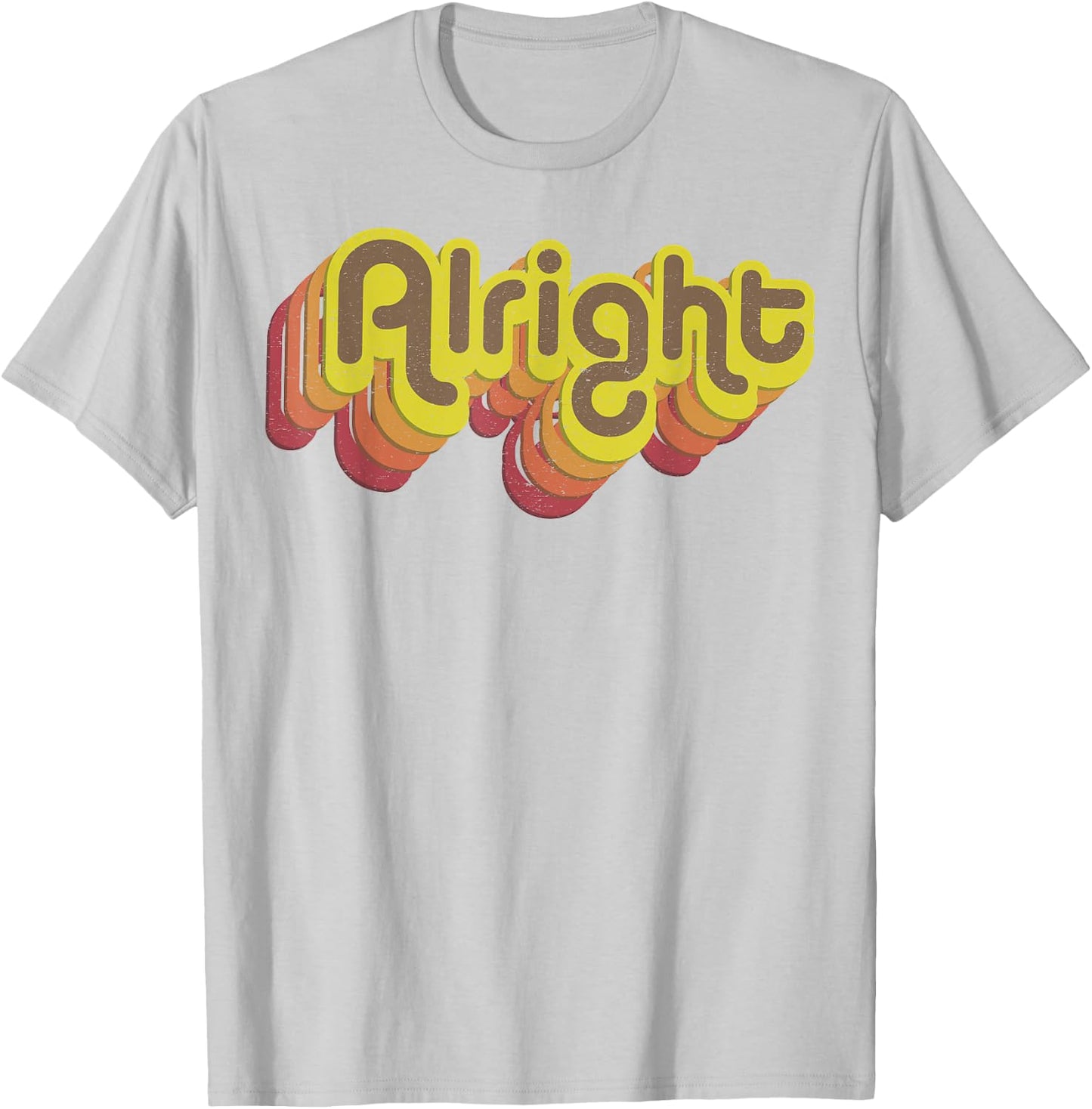 Alright Alright Shirt Funny Retro 70s T-Shirt - T-Shirt | Ash
