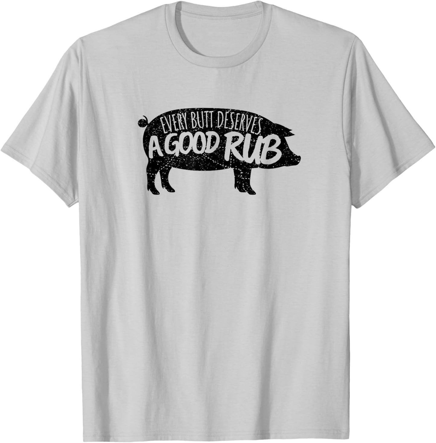 Vintage Every Butt Deserves A Good Rub Funny BBQ T-Shirt - T-Shirt | Ash