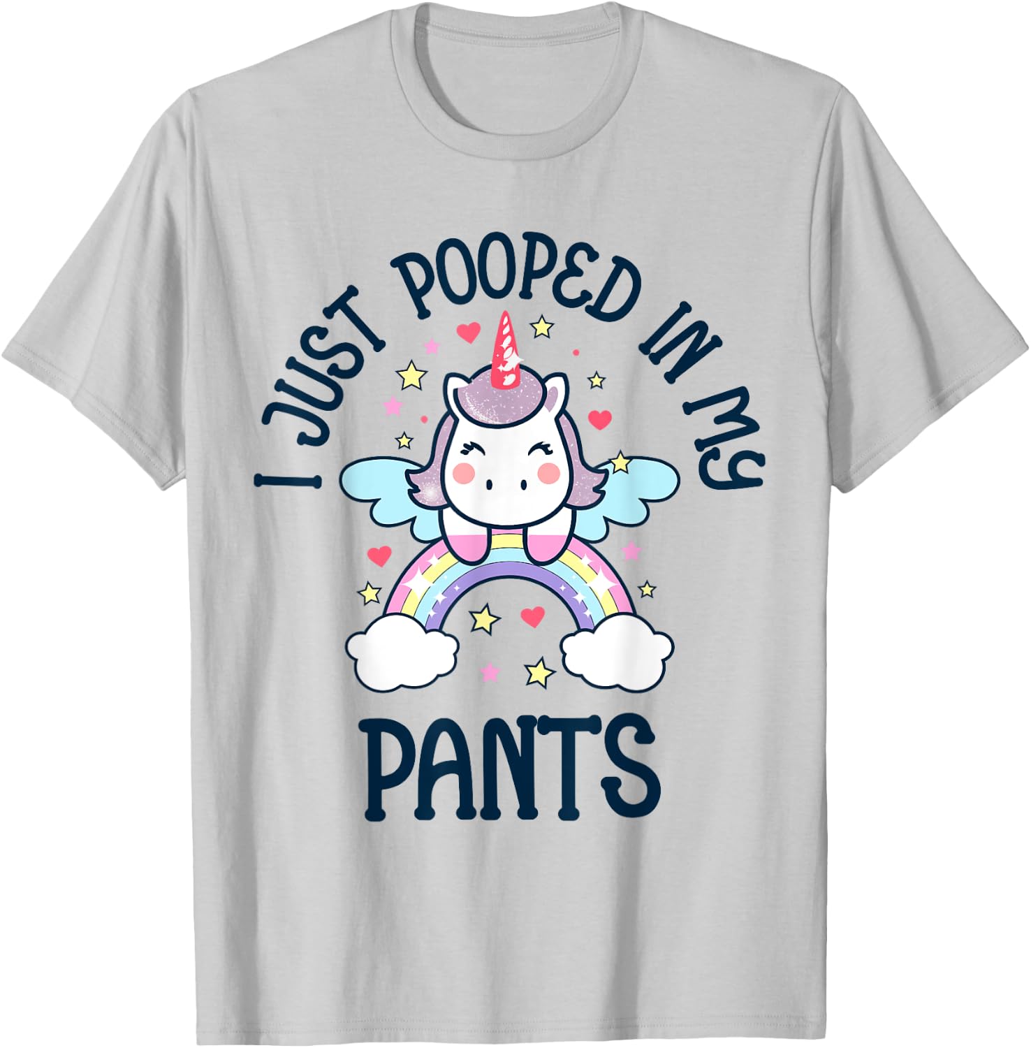 I Just Pooped in my Pants Funny Unicorn Adult Humor Meme T-Shirt - T-Shirt | Ash