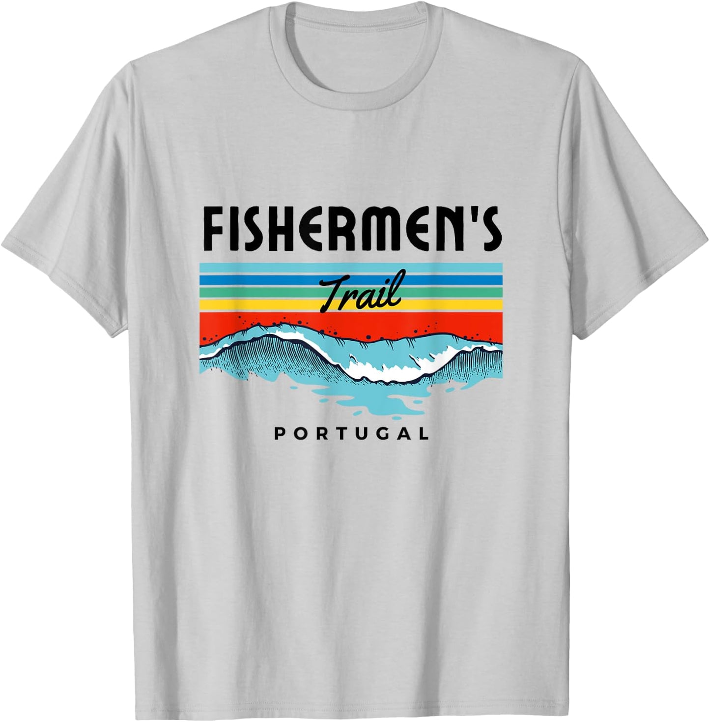 Fishermen's Trail Fishing Trail Portugal Algarve Surfing Coast T-Shirt - T-Shirt | Ash