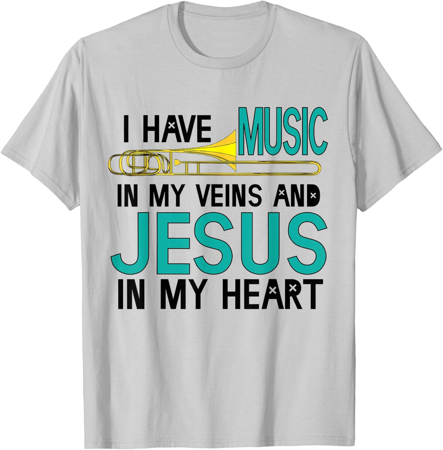 Trombone Christian Musician Jesus In My Heart Gift T-Shirt - T-Shirt | Ash