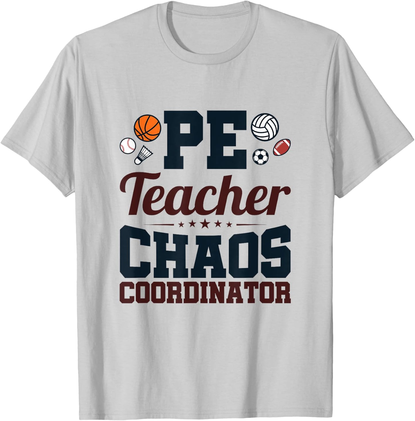 Chaos Coordinator - PE Teacher Women T-Shirt - T-Shirt | Ash