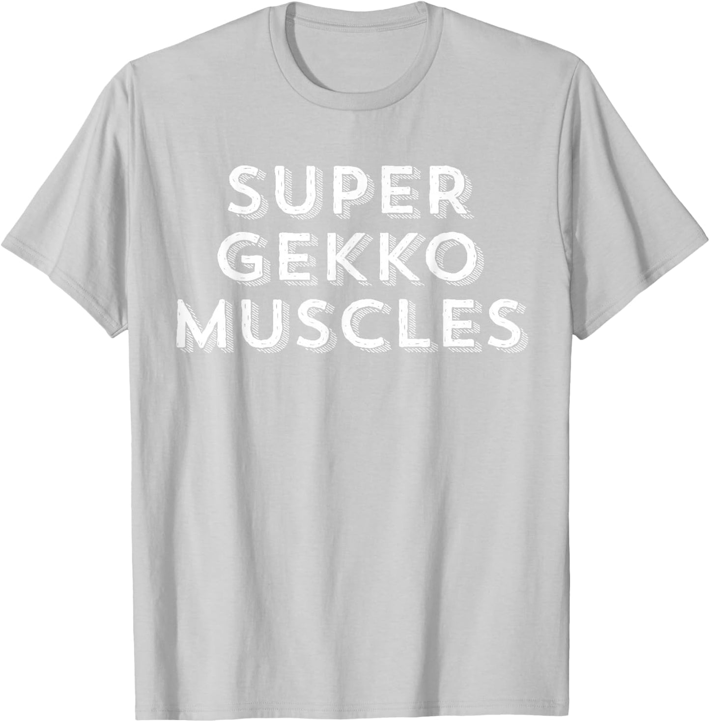 Super Gekko Muscles T-Shirt - T-Shirt | Ash