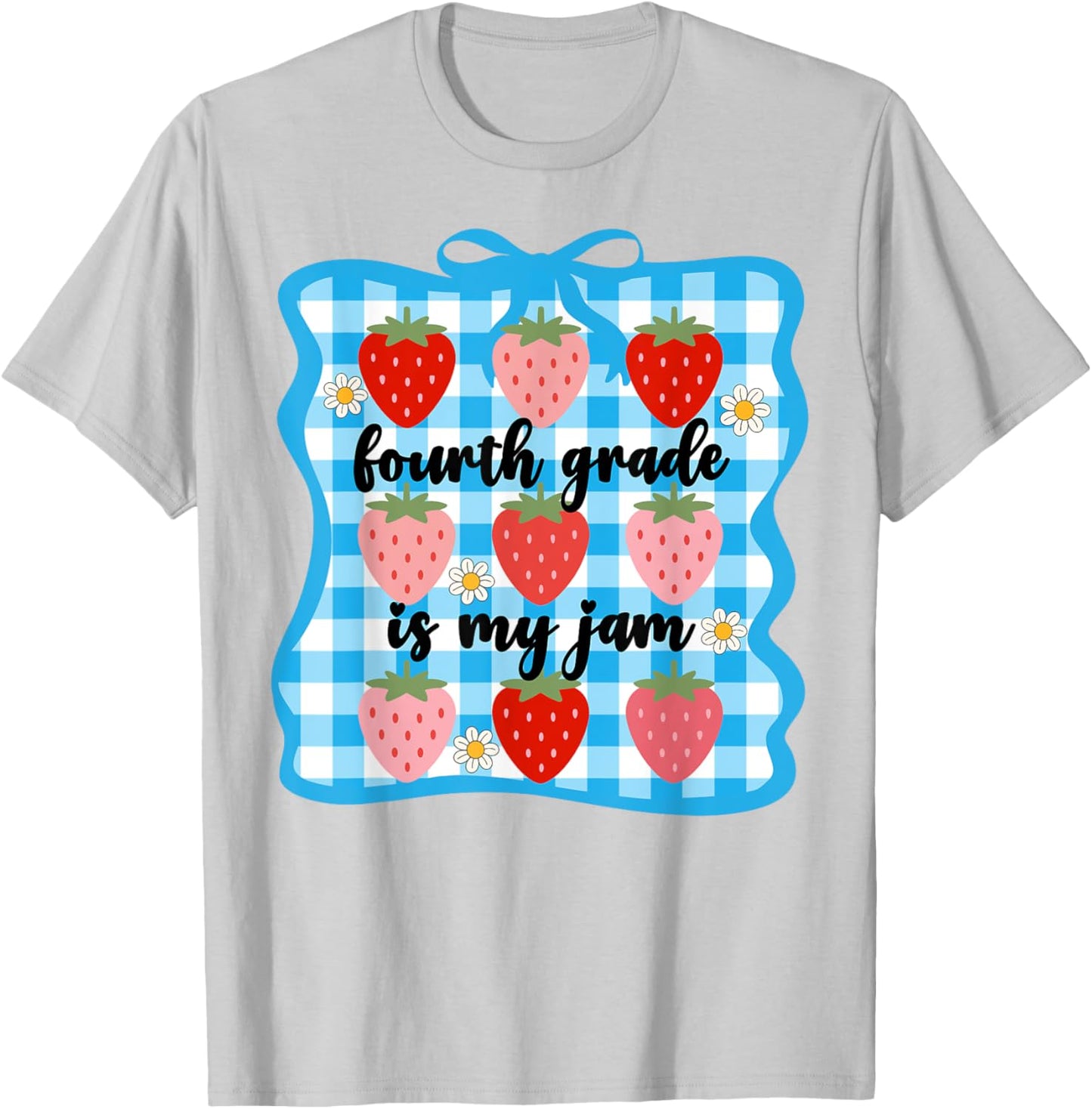 Fourth Grade is My Jam Strawberry Cute 4th Grade Teacher Bow T-Shirt - T-Shirt | Ash