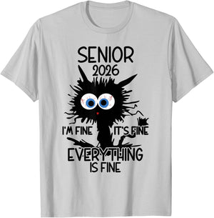 Senior 2026 I'm Fine It's Fine T-Shirt - T-Shirt | Ash