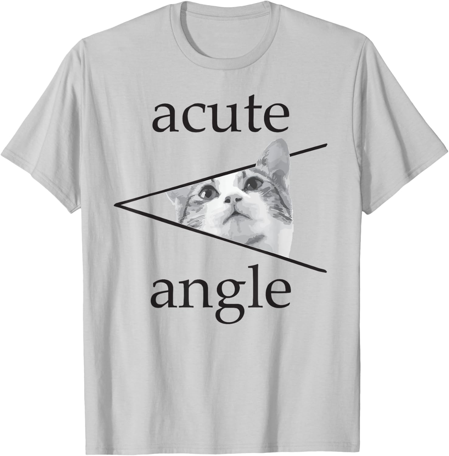 Funny Mathematics Cute Cat Kitten apparel Acute Angle Women Girls Kids T-Shirt - T-Shirt | Ash