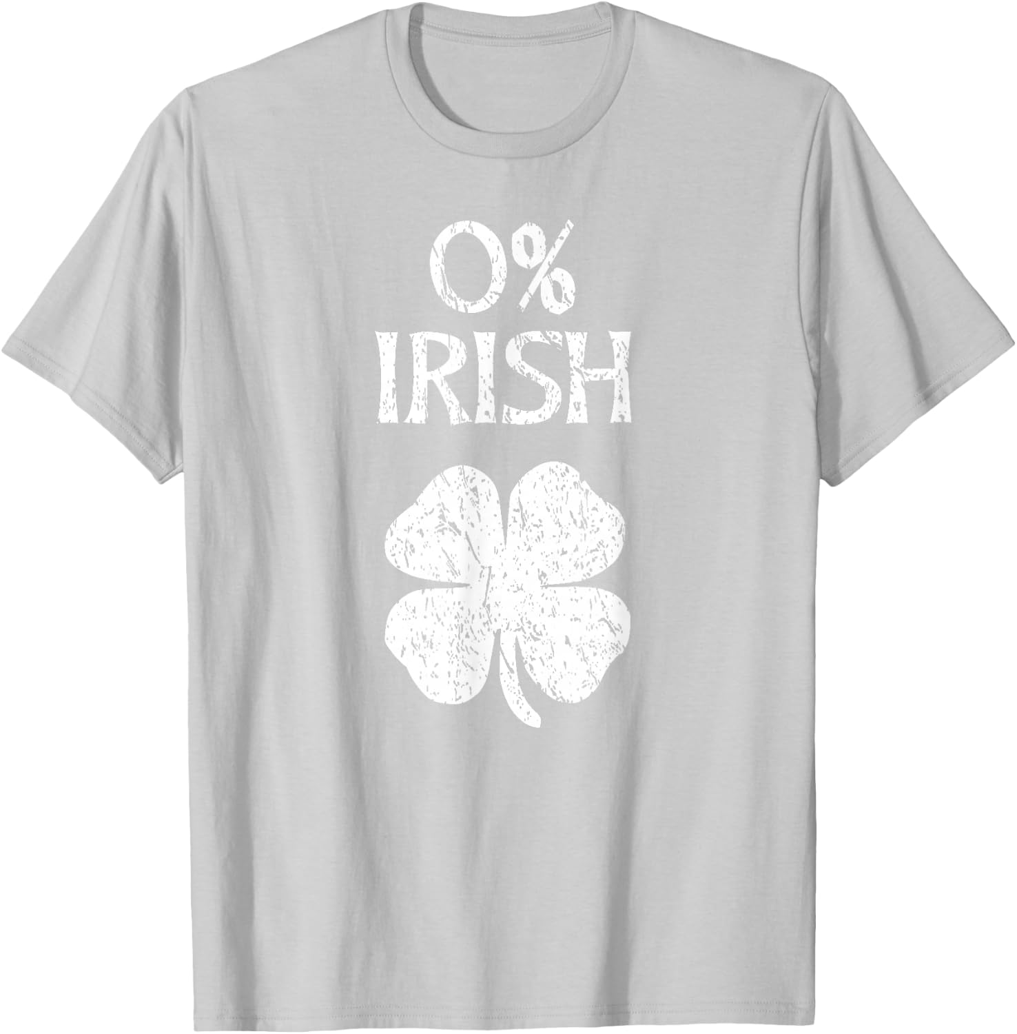 0% Irish St. Patrick's Day Zero Percent Graphic T-Shirt - T-Shirt | Ash