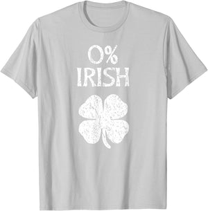 0% Irish St. Patrick's Day Zero Percent Graphic T-Shirt - T-Shirt | Ash